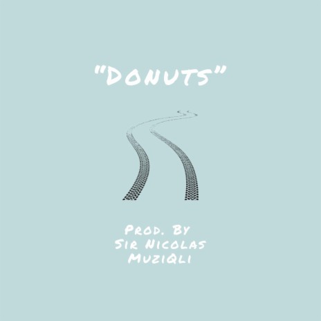 Donuts ft. MuziQli | Boomplay Music