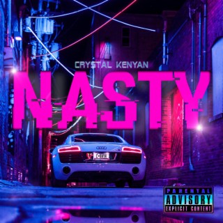 NASTY lyrics | Boomplay Music