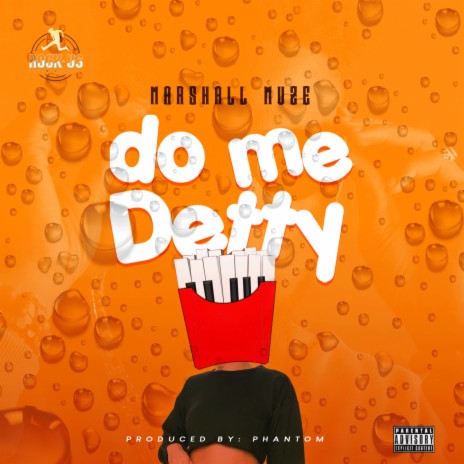 Do Me Detty | Boomplay Music