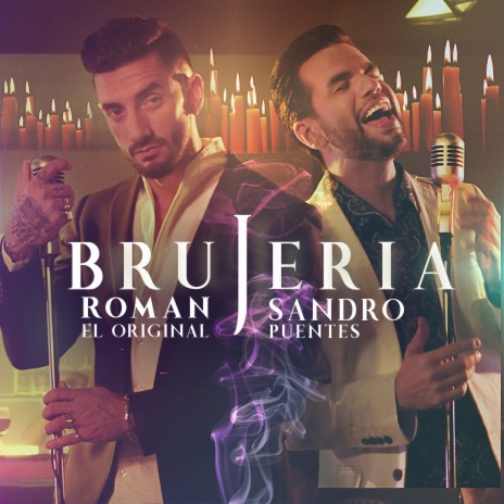 Brujería ft. Sandro Puentes | Boomplay Music