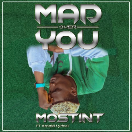 Mad over You ft. Arnold Lyrical | Boomplay Music