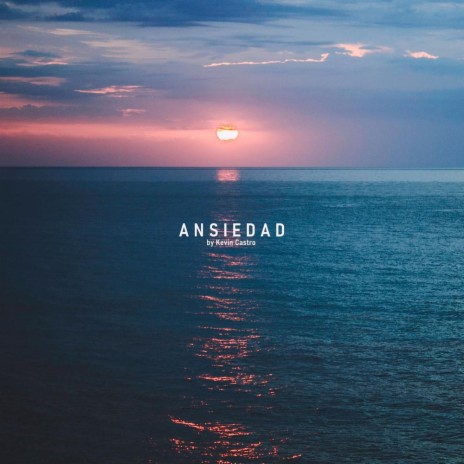 Ansiedad | Boomplay Music