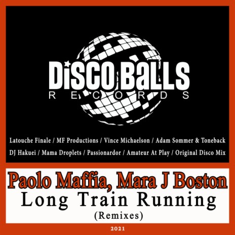 Long Train Running (Disco Mix) ft. Mara J Boston