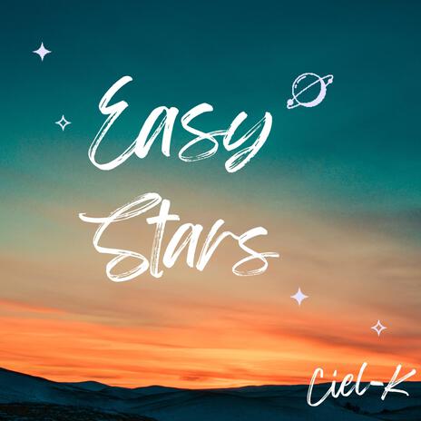 Easy Stars | Boomplay Music