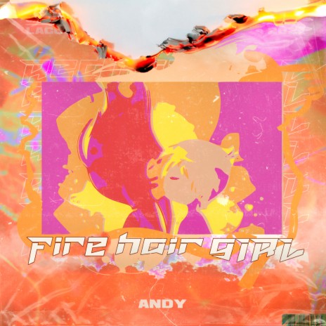 Fire Hair Girl | Boomplay Music