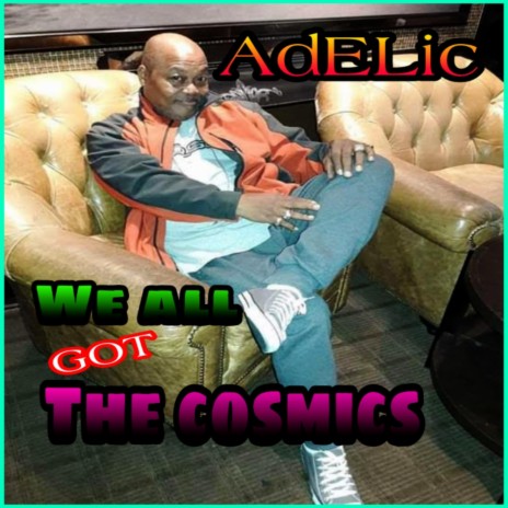 The Adelic Cosmics | Boomplay Music