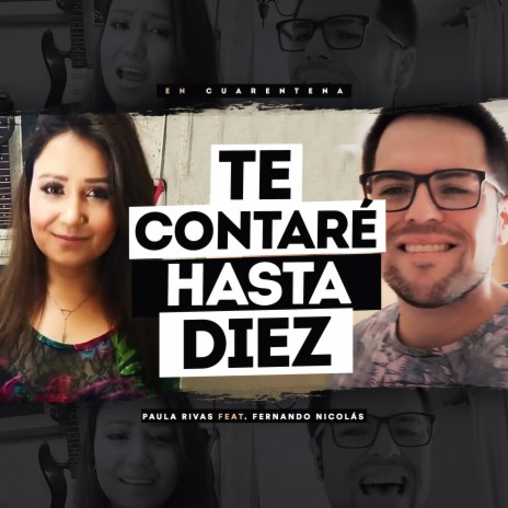 Te Contaré Hasta Diez (En Cuarentena) ft. Fernando Nicolás