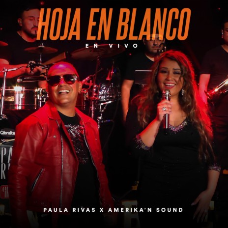 Hoja en Blanco (Invencible) (En Vivo) ft. Amerika'n Sound | Boomplay Music