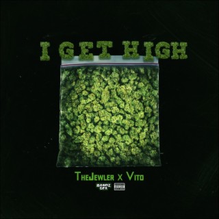 I get high (so fried)