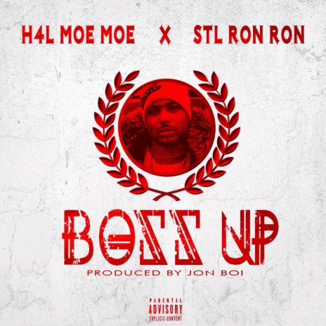 Boss Up ft. STL Ron Ron | Boomplay Music