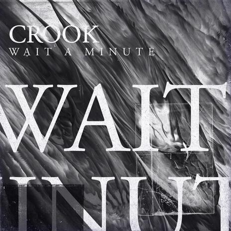 Wait a Minute | Boomplay Music