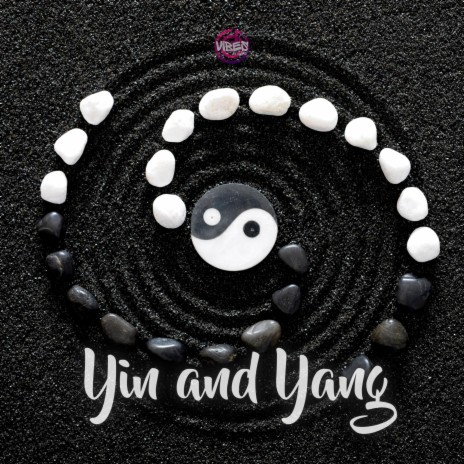 Yin and Yang | Boomplay Music