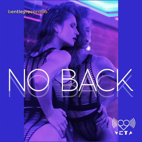 No Back | Boomplay Music