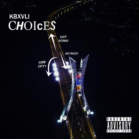 Choices | Boomplay Music