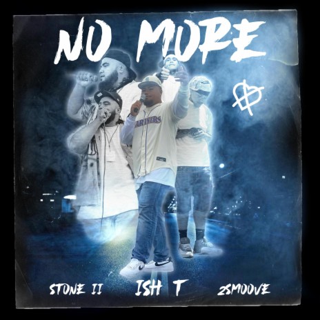 No More ft. Stone II & 2Smoove | Boomplay Music