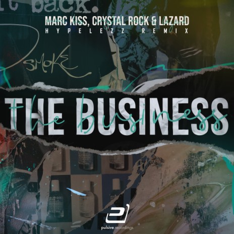 The Business (Original Extended) ft. Crystal Rock & Lazard | Boomplay Music