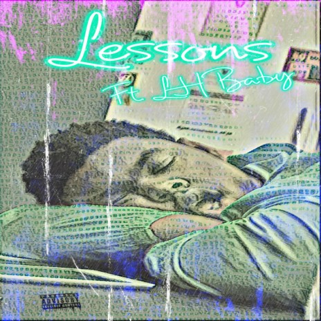 Lessons ft. LH Baby | Boomplay Music