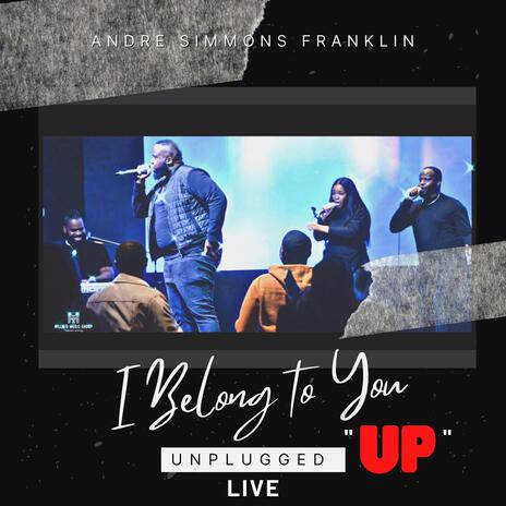 I Belong To You (Up) | Boomplay Music