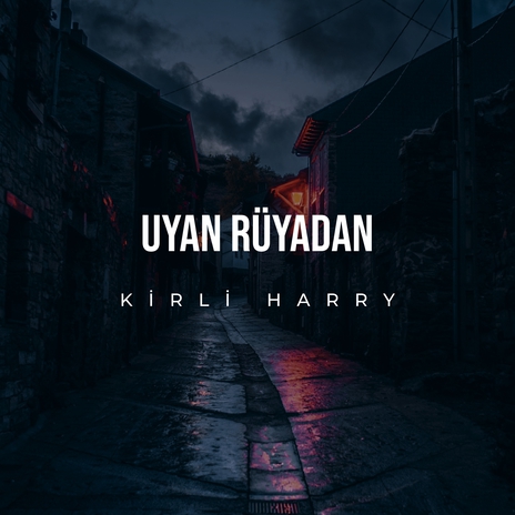 Uyan Rüyadan | Boomplay Music