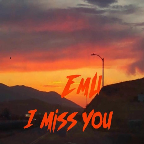 I-Miss-You | Boomplay Music