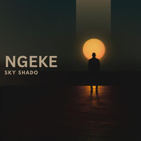 NGEKE | Boomplay Music