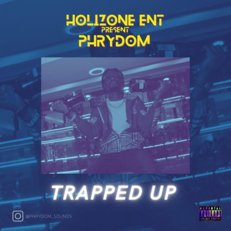 Trapped up | Boomplay Music