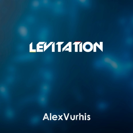 Levitation | Boomplay Music