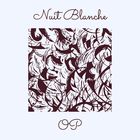 Nuit Blanche | Boomplay Music