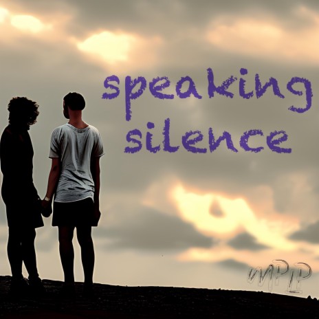 Speaking silence (Instrumental Version) | Boomplay Music