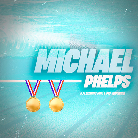 Michael Phelps ft. Dj Luizinho MPC | Boomplay Music