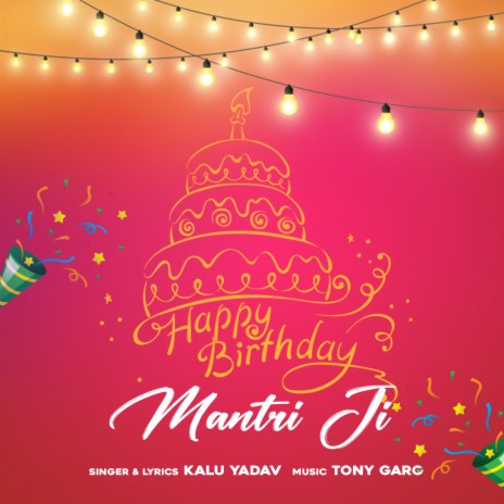 Happy Birthday Mantri Ji | Boomplay Music