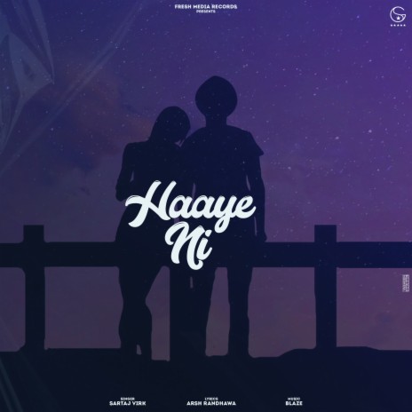 Haaye Ni | Boomplay Music