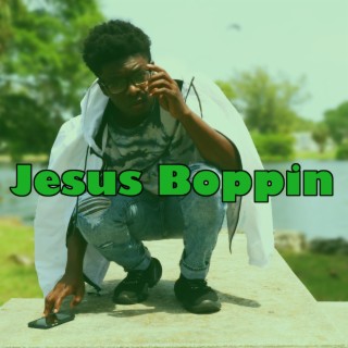 Jesus Boppin