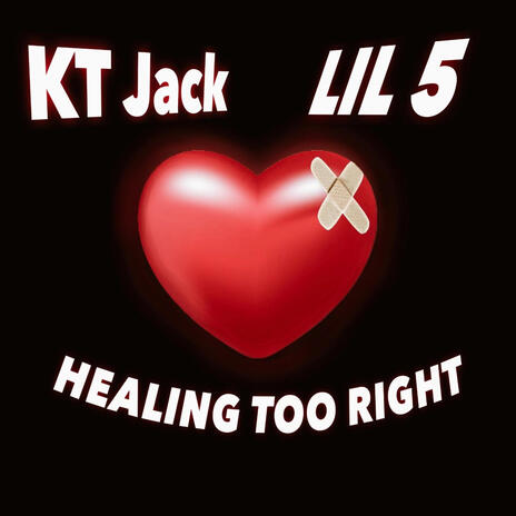 Healing Too Right ft. Lil 5 | Boomplay Music