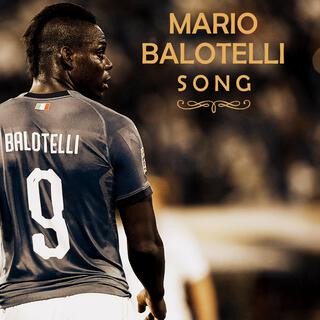 Mario Balotelli Song