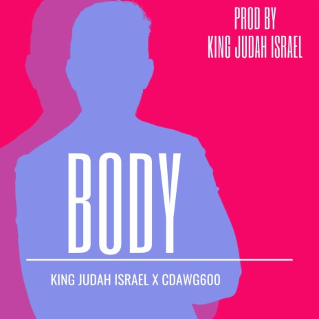 Body ft. Cdawg600 | Boomplay Music