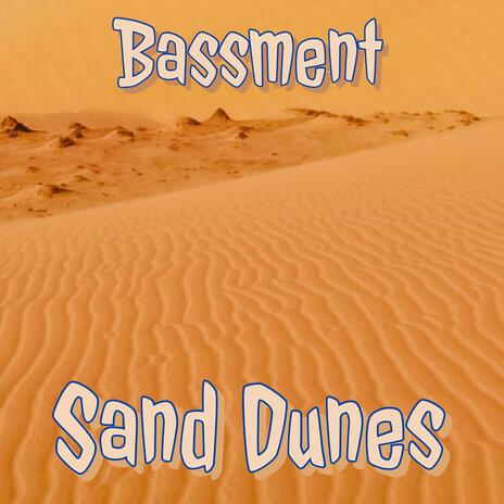 Sand Dunes | Boomplay Music