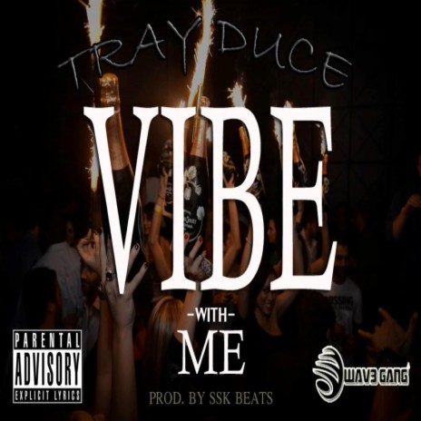 Vibe Wit Me | Boomplay Music