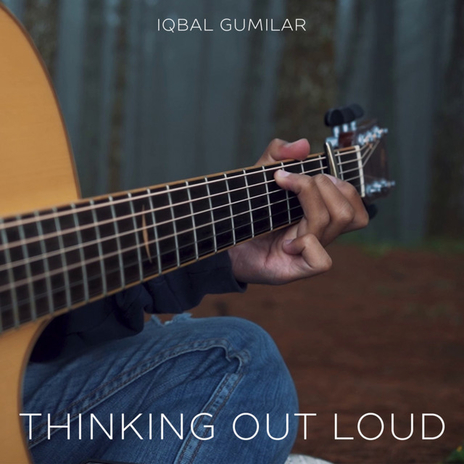 Thinking out Loud | Boomplay Music