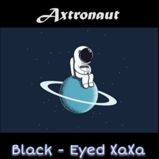 Axtronaut