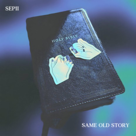 Same Old Story | Boomplay Music
