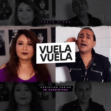 Vuela, Vuela (En Cuarentena) ft. Christian Farias | Boomplay Music