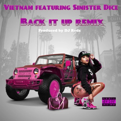 Back It Up (Remix) ft. Sinister Dice | Boomplay Music