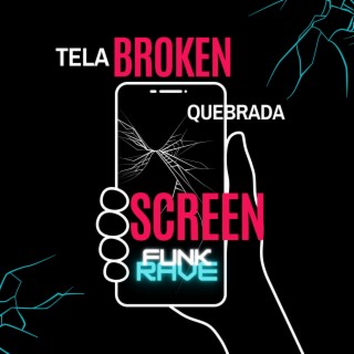 Broken Screen Tela Quebrada
