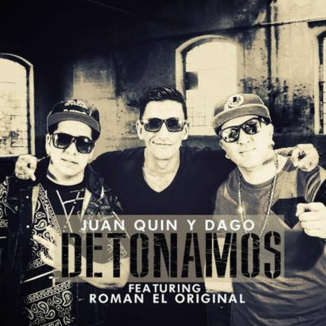 Detonamos ft. Roman El Original | Boomplay Music