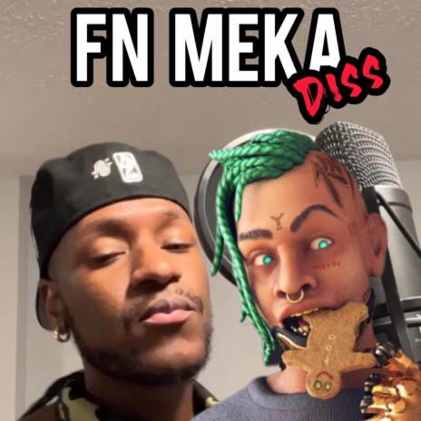 Meka This, Meka That (FN Meka Diss) | Boomplay Music