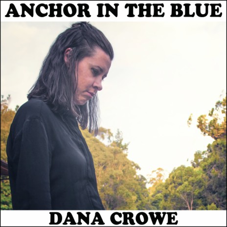 Anchor In The Blue | Boomplay Music