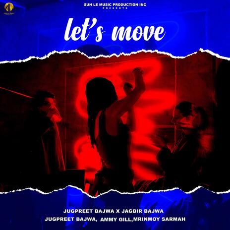 Let's Move | Boomplay Music