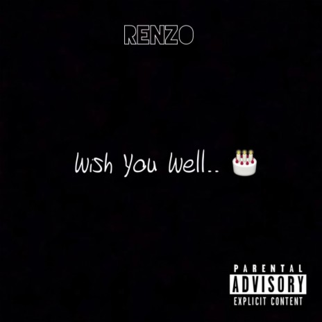 Wish You Well | Boomplay Music