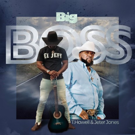 BIG BOSS ft. jeter jones | Boomplay Music